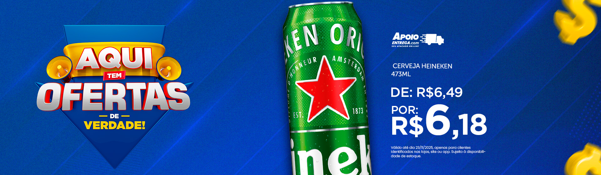 Cerveja Heineken 473ml  23/11